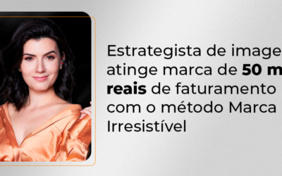 Débora Buzzo: estrategista de imagem atinge marca de 50k de faturamento com o Marca Irresistível